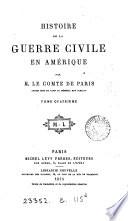 Histoire de la guerre civile en Amérique: livre 1. Le Kentucky. livre 2. Le Tennessee. livre 3. La Virginie. livre 4. La politique