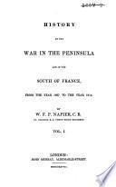 Histoire de la guerre dans la Péninsule et dans le midi de la France, depuis l'année 1807 jusqu'à l'année 1814