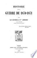 Histoire de la guerre de 1870 - 1871