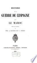 Histoire de la guerre de l'Espagne avec le Maroc
