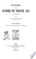 Histoire de la guerre de trente ans 1618-1648 par E. Charveriat