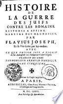 HISTOIRE DE LA GUERRE DES JUIFS CONTRE LES ROMAINS
