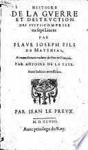 Histoire de la guerre et destruction des juifs: comprise en sept livres