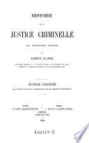 Histoire de la justice criminelle au seixieme siecle