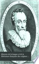 Histoire de la langue et de la littérature française des origines à 1900