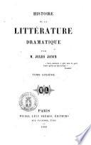 Histoire de la litterature dramatique par M. Jules Janin