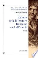 Histoire de la littérature française au XVIIe siècle - tome 2