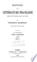 Histoire de la littérature française depuis le xvie siécle juqu'à nos jours: xixe siècle. Poëtes
