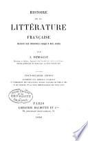 Histoire de la littérature française depuis ses origines jusqu'à jours