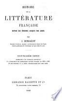 Histoire de la littérature française depuis ses origines jusqu'à nos jours