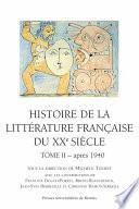 Histoire de la littérature française du XXe siècle, t. II