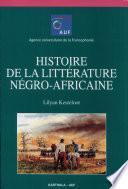 Histoire de la littérature négro-africaine