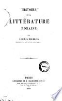 Histoire de la litterature romaine par Alexis Pierron