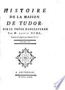 Histoire de la maison de Tudor, sur le trône d'Angleterre