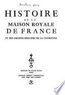 Histoire de la Maison royale de France