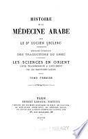 Histoire de la médecine arabe v. 1
