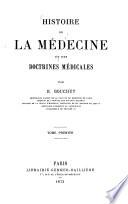 Histoire de la médecine et des doctrines médicales