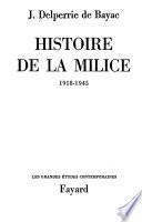 Histoire de la milice, 1918-1945
