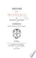Histoire de la musique: Des origines au XVIIe siècle