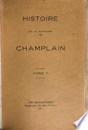 Histoire de la paroisse de Champlain ...