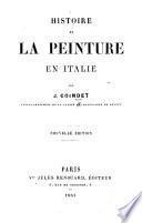 Histoire de la peinture en Italie. Guide de l'amateur des beaux-arts