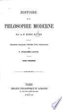 Histoire de la Philosophie moderne. ... Traduction française, précédé d'une introduction par P. Challemel-Lacour