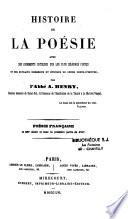 Histoire de la poésie avec des jugements critiques sur les plus célèbres poètes