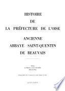 Histoire de la préfecture de l'Oise, ancienne abbaye Saint-Quentin de Beauvais