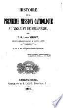 Histoire de la première mission catholique au vicariat de Mélanésie