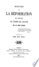 Histoire de la Réformation en Europe au temps de Calvin