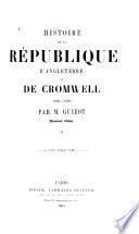 Histoire de la république d'Angleterre et de Cromwell (1649-1658)