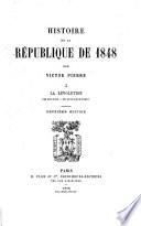 Histoire de la République de 1848 par Victor Pierre