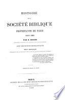 Histoire de la Société biblique protestante de Paris (1818 à 1868)