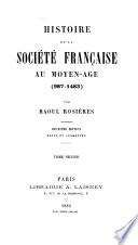 Histoire de la société française au Moyen-Age (987-1483)