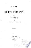 Histoire de la sociéte française pendant la Révolution