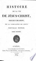 Histoire de la vie de Jésus-Christ