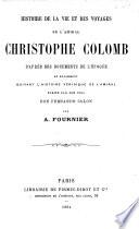 Histoire de la vie et des voyages de l'amiral Christophe Colomb