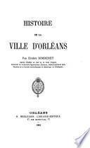 Histoire de la ville d'Orléans