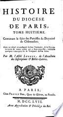 Histoire de la ville et de tout le diocese de Paris