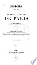 Histoire de la ville et de tout le diocèse de Paris