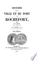 Histoire de la ville et du port de Rochefort
