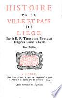 Histoire De La Ville Et Pays De Liege