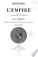 Histoire de le̕mpire, faisant suite à lH̕istoire du consulat
