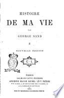 Histoire de ma vie par George Sand