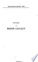 Histoire de Manon Lescaut et du chevalier Desgrieux par l'abbé Prévost