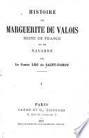 Histoire de Marguerite de Valois, reine de France et de Navarre
