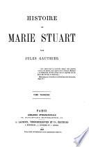 Histoire de Marie Stuart