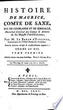 Histoire de Maurice, comte de Saxe, duc de Courlande et de Semigalle