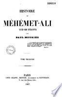 Histoire de Méhémet-Ali, vice-roi d'Égypte