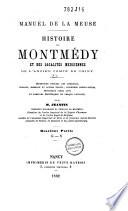 Histoire de Montmédy et des localités Meusiennes de l'ancien comté de Chiny